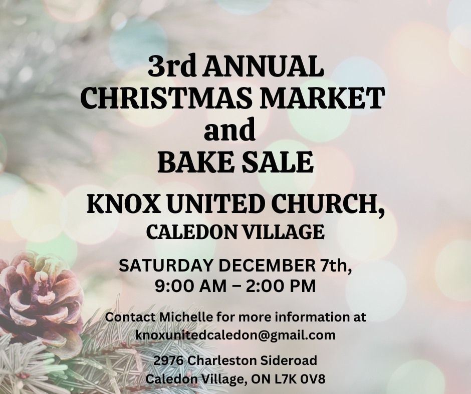 3rd Annual Knox United Church Christmas Market and Bake Sale