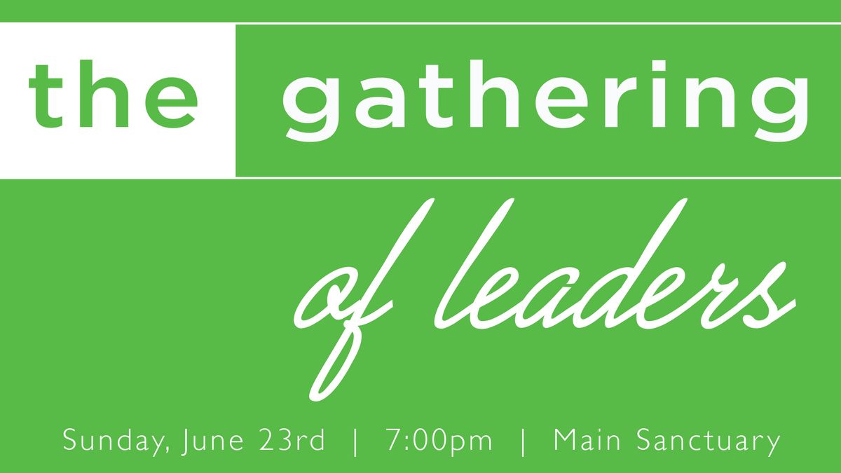 The Gathering of Leaders