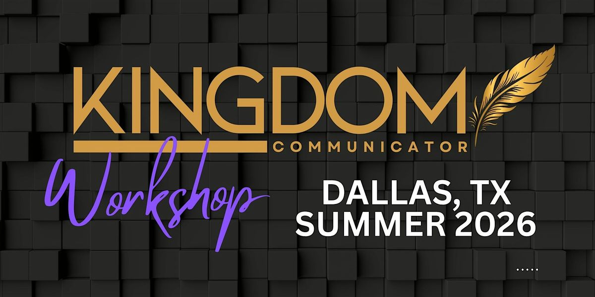 Kingdom Communicator Workshop