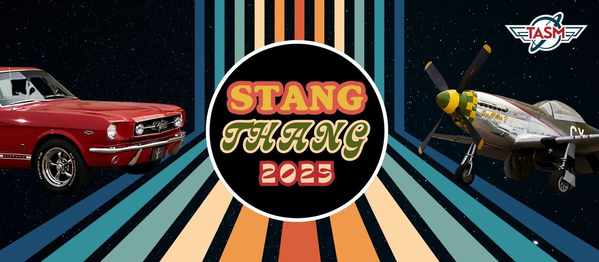 STANG THANG 2025