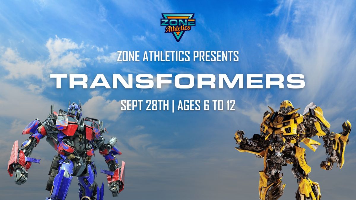 Parent's Night Out - Transformers - Ages 6 to 12