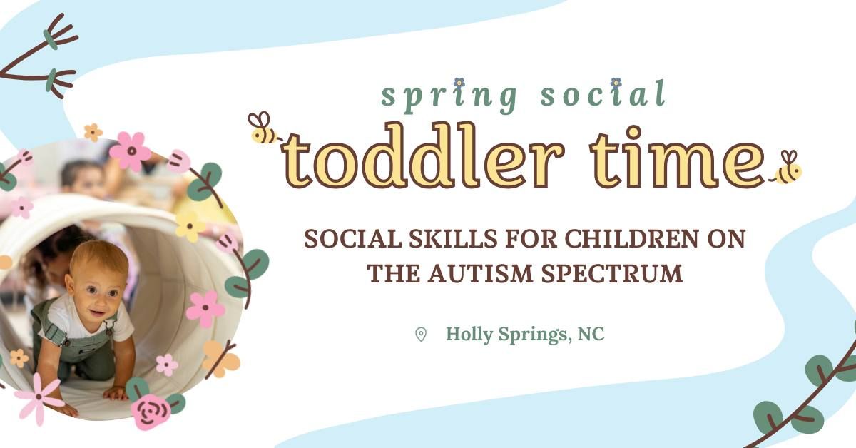 Spring Social Toddler Time