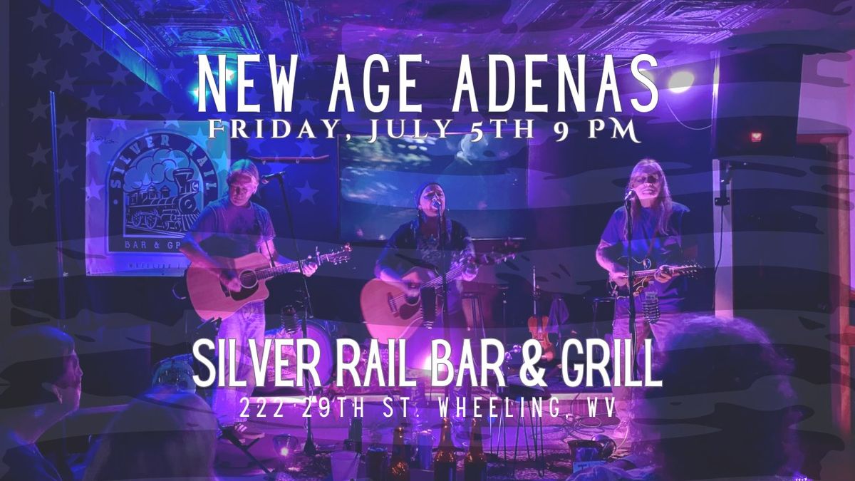 New Age Adenas Live At The Silver Rail Bar & Grill 