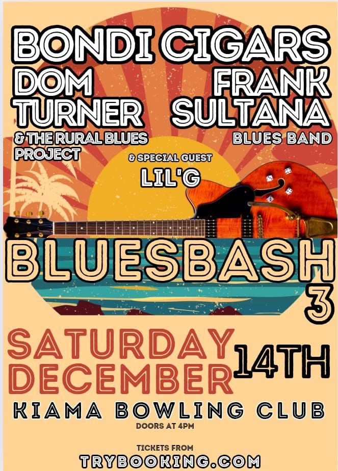 BluesBash 3 Kiama Bowlo