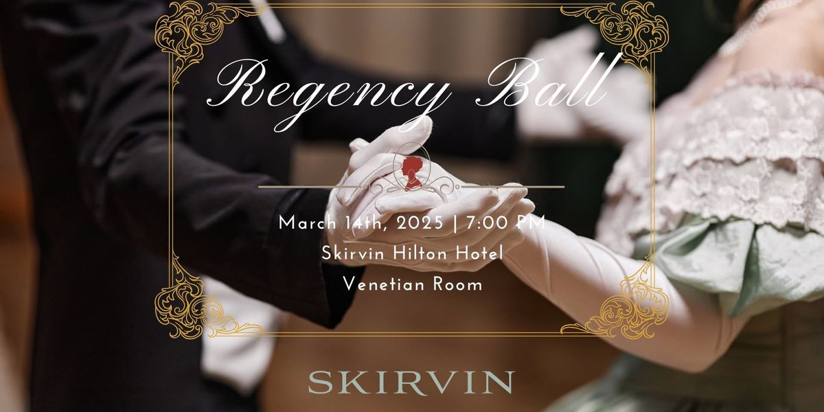 Skirving Regency Ball