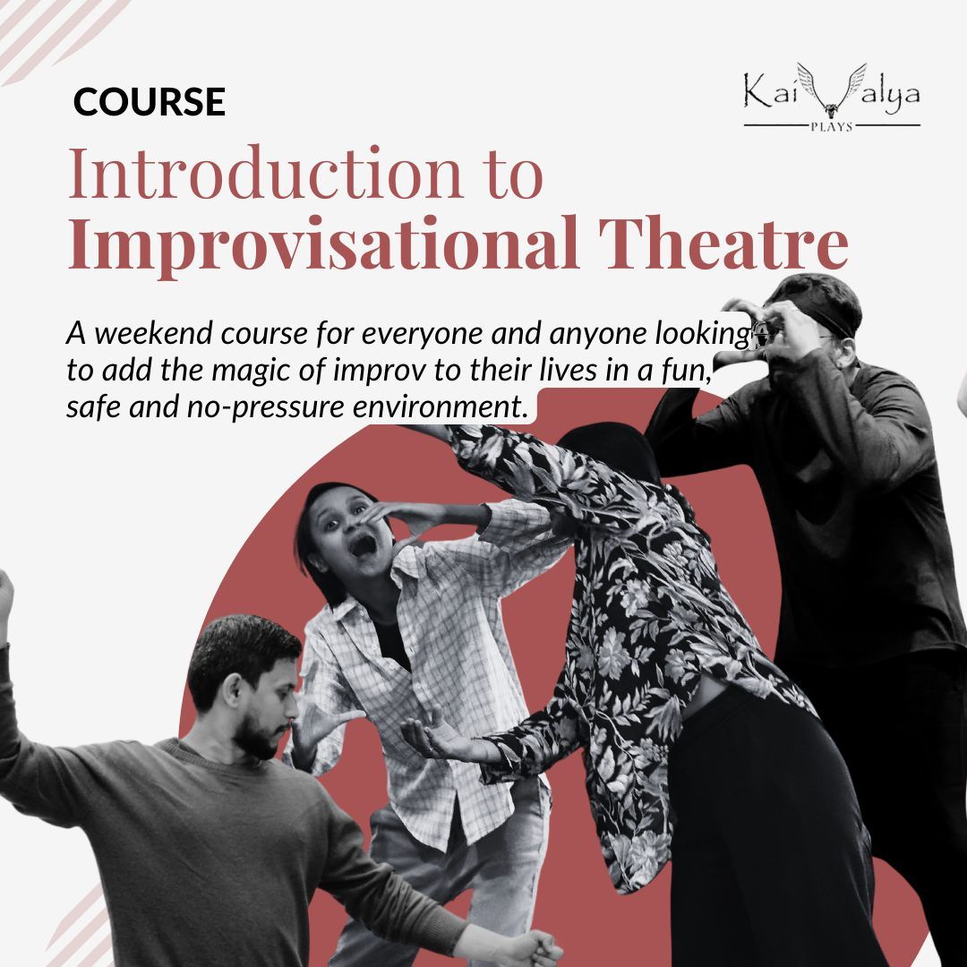 Course: Introduction to Improvisational Theatre