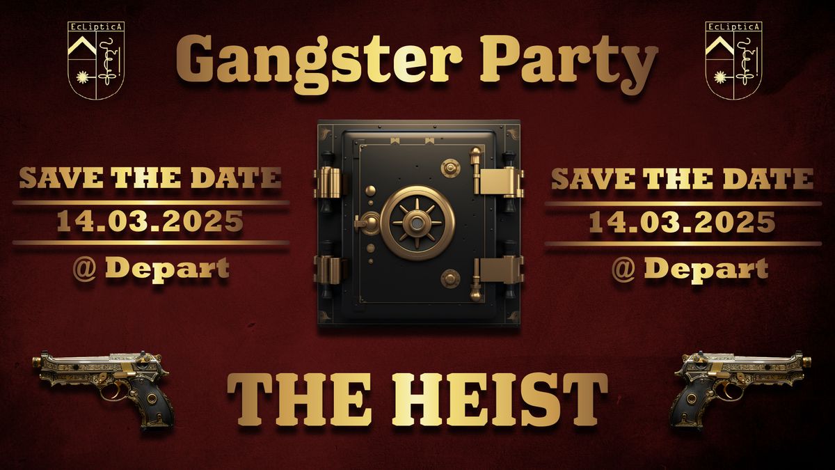 Gangster Party: The Heist