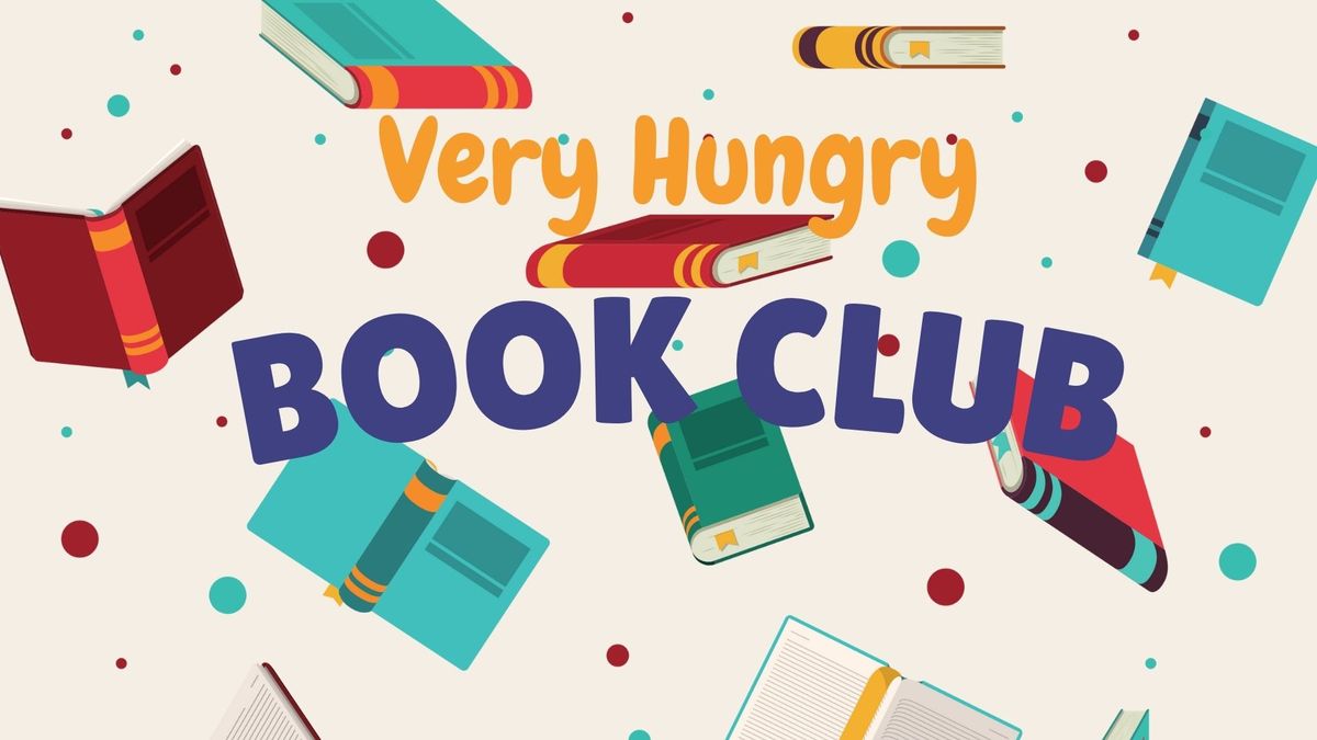 Very Hungry Book Club