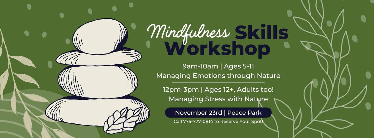 Mindfulness Skills Workshop - Managing Emotions through Nature - Ages 5-11