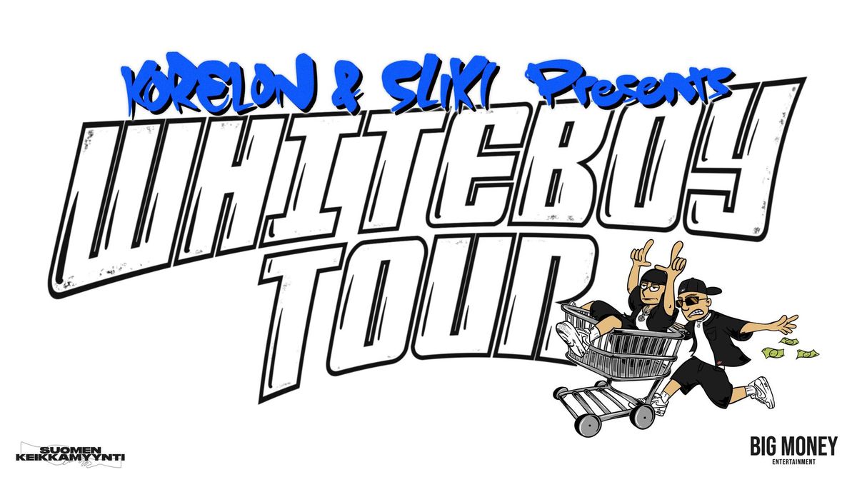 Korelon & Sliki WHITEBOY TOUR (S + K18)