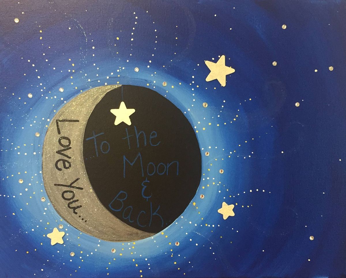 To the Moon & Back-20x16 ($30)