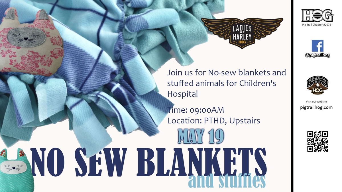 LOH No Sew Blankets and Stuffies