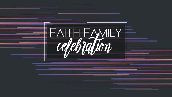 Faith Family Celebration | Morning Edition