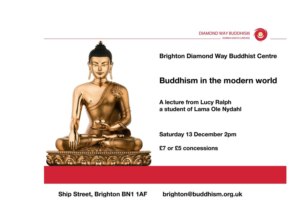 BUDDHISM IN THE MODERN WORLD within the context of Diamond Way Buddhism