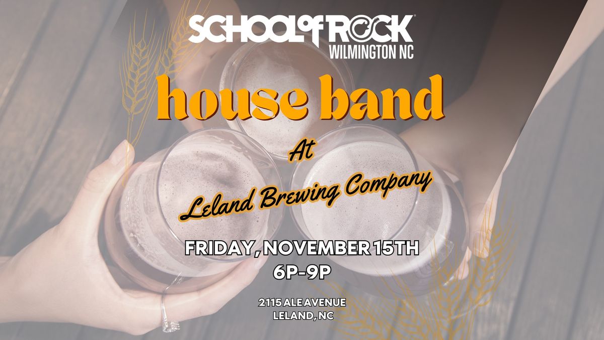 SoR House Band at Leland Brewing Company