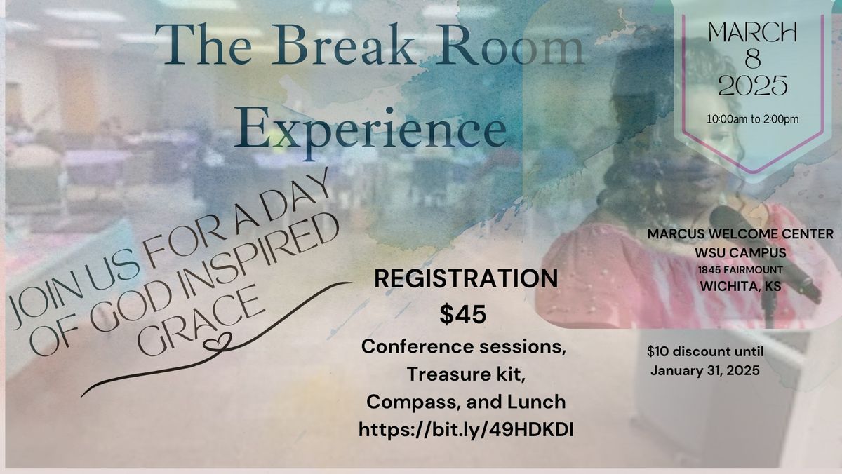 3rd Annual Break Room Conference