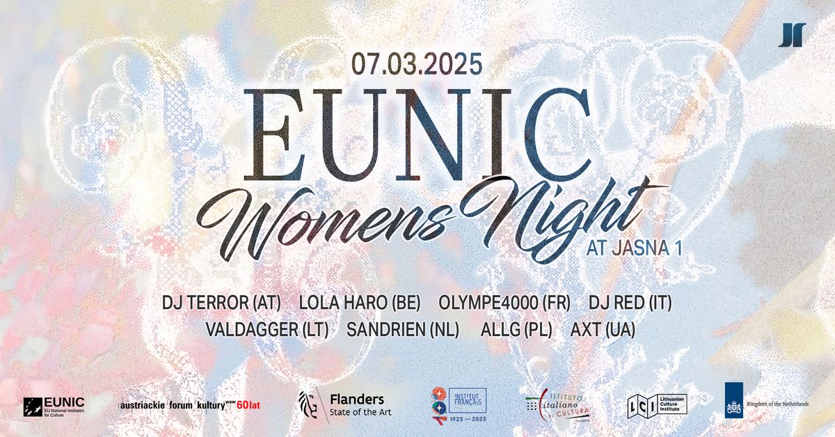 J1 | EUNIC Women's Night: DJ Red, Lola Haro, Sandrien \/ALLG b2b AXT, DJ Terror, Olympe400, Valdagger