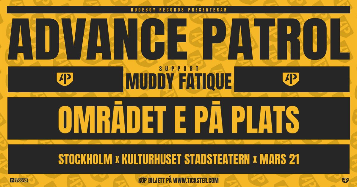 Advance Patrol | Kulturhuset Stadsteatern