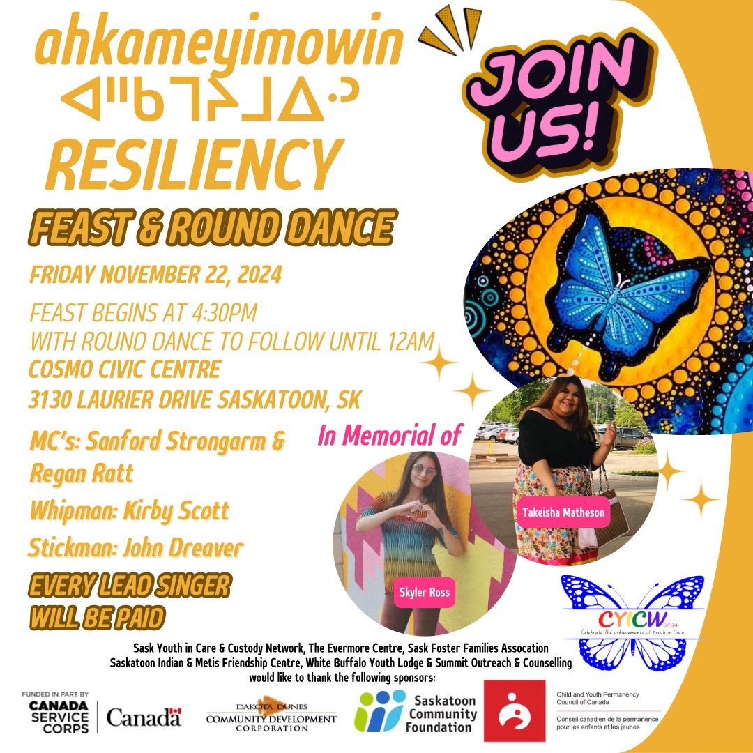 ahkameyimowin \u140a\u1426\u1472\u14a3\u1528\u14a7\u1403\u1427\u1423 Resiliency Feast and Round Dance