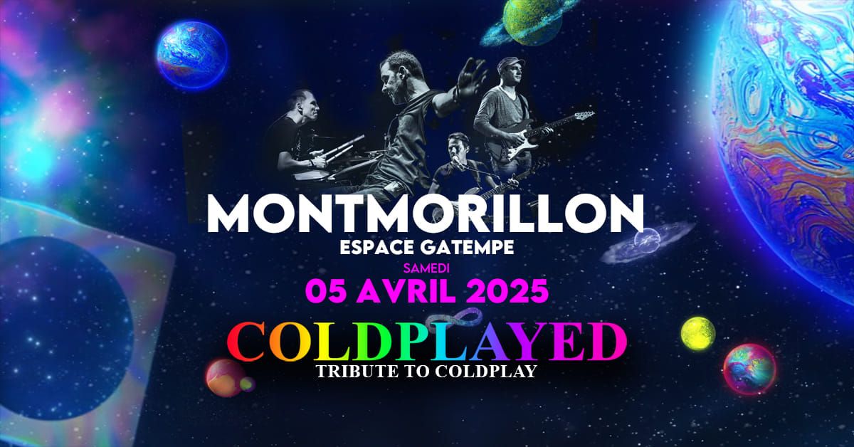 COLDPLAYED \u00e0 MONTMORILLON