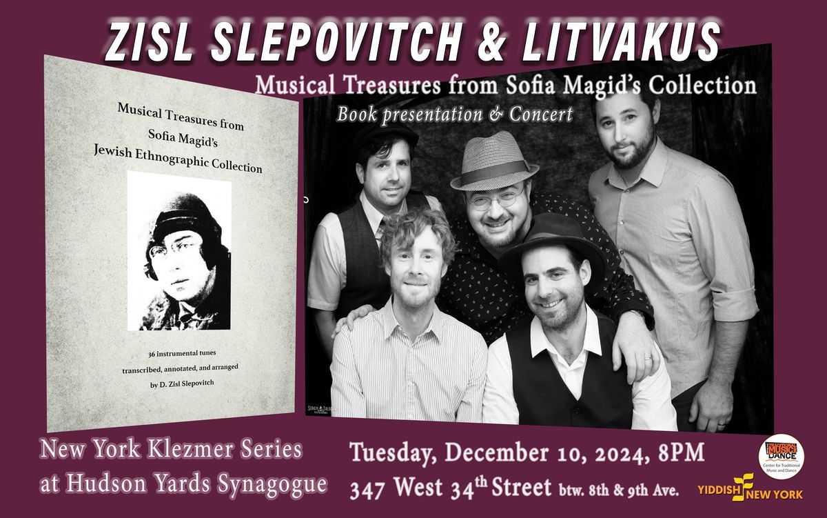 NY Klezmer Series Presents: Zisl Slepovitch & Litvakus! Book Release & Concert