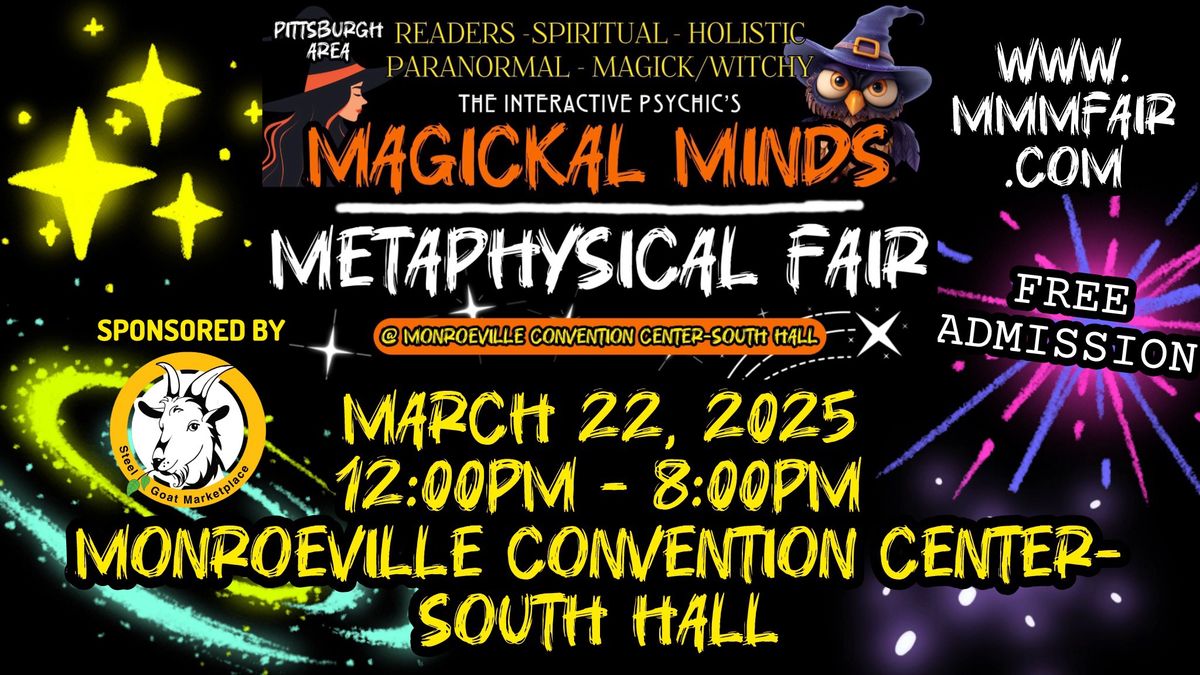 Magickal Minds Metaphysical Fair | March 22, 2025 