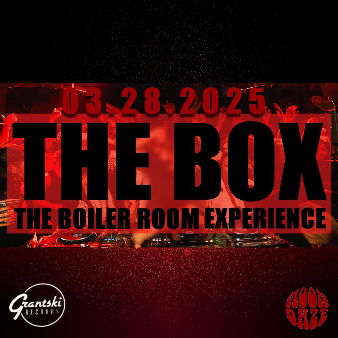 TheBox: a boiler room experience 