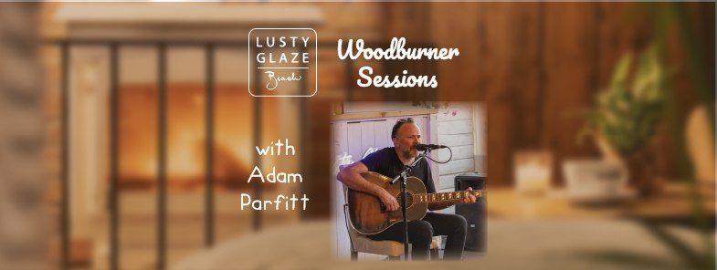 Woodburner Sessions - Adam Parfitt - FREE MUSIC