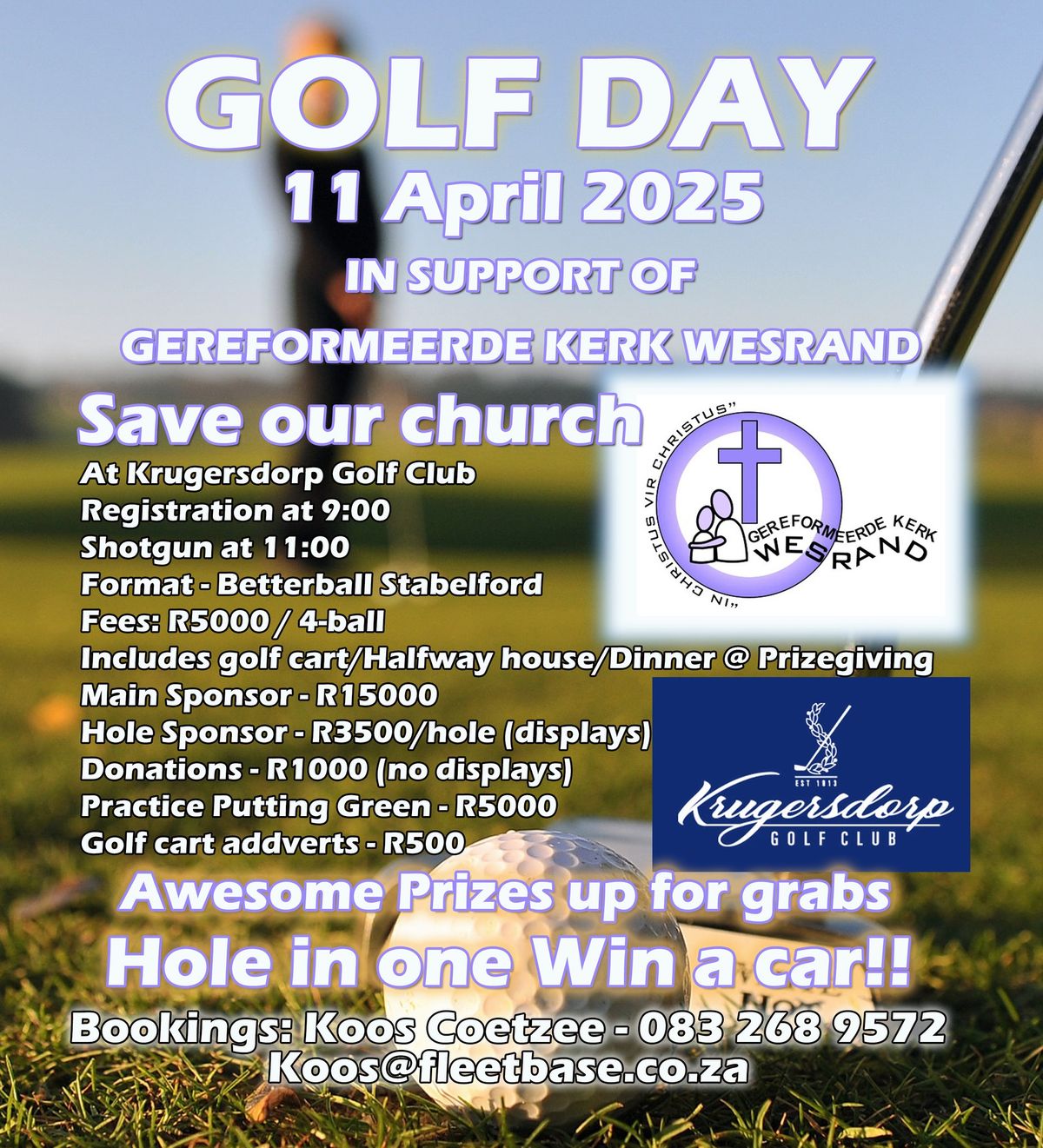 GOLF DAY 11 April 2025 IN SUPPORT OF GEREFORMEERDE KERK WESRAND