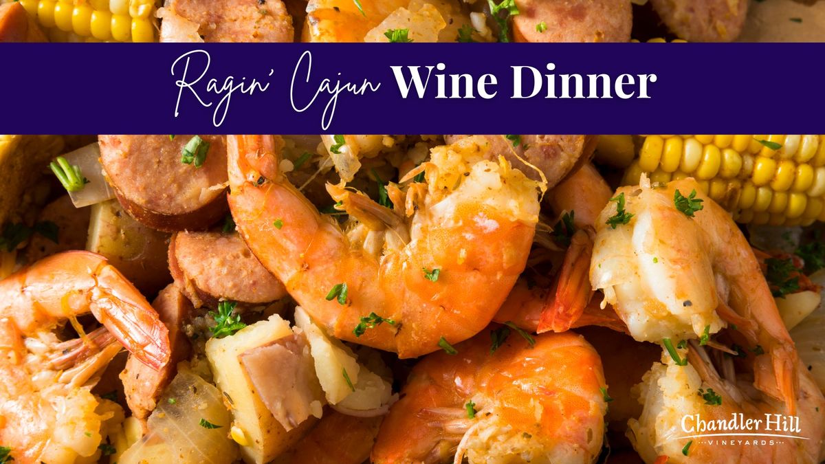 Ragin' Cajun Wine Dinner 