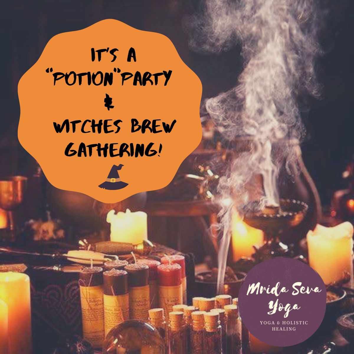 Annual Potion Party & Witches Brew Gathering