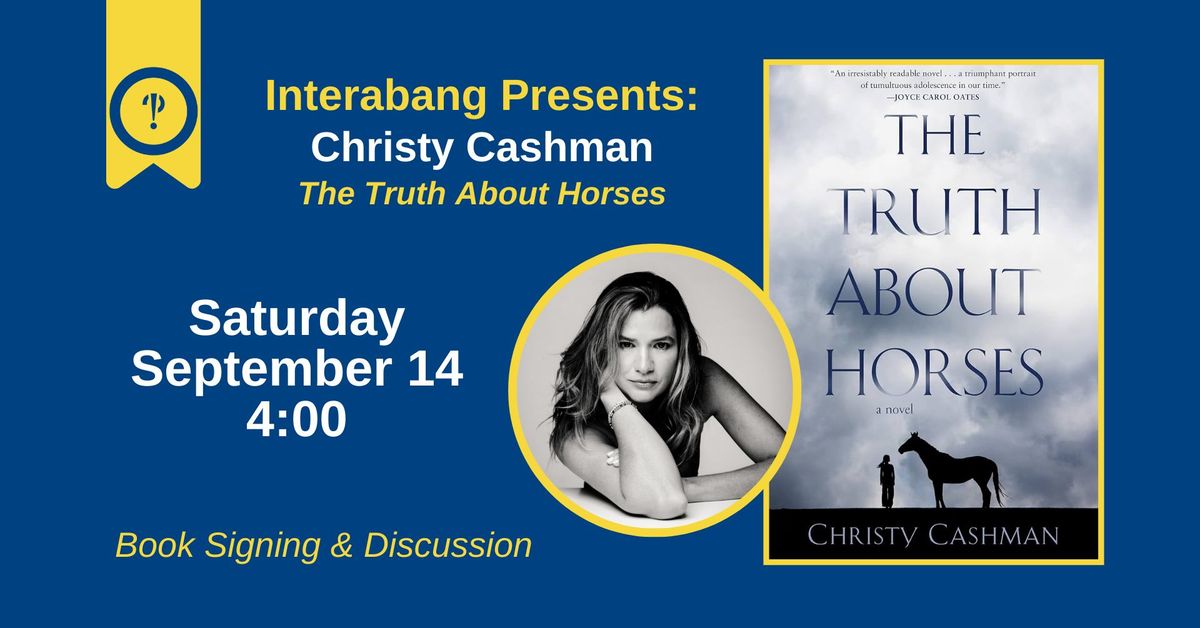 THE TRUTH ABOUT HORSES | Christy Cashman