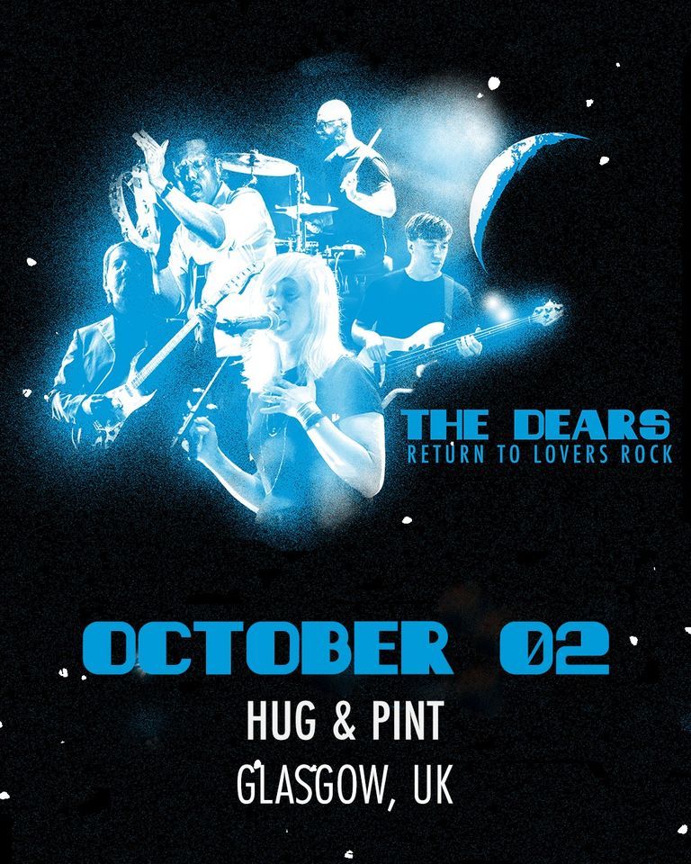 The Dears + Francis Lung \/ The Hug & Pint, Glasgow \/ 02-10-22