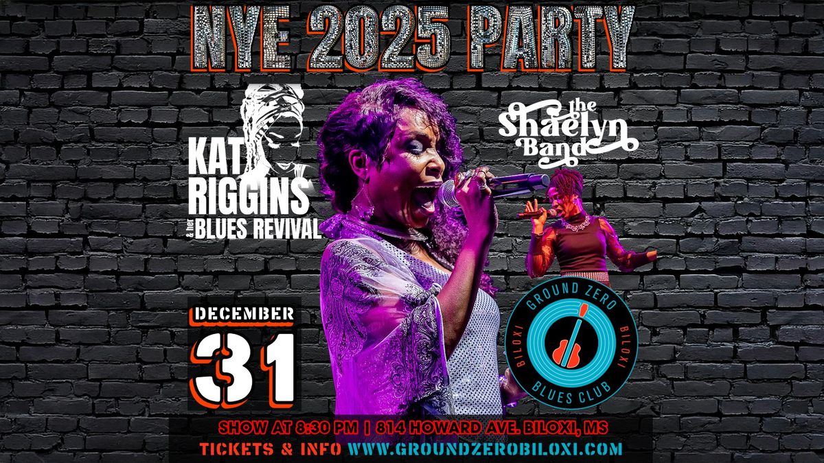 NYE 2025 PARTY featuring Kat Riggins & Her Blues Revival