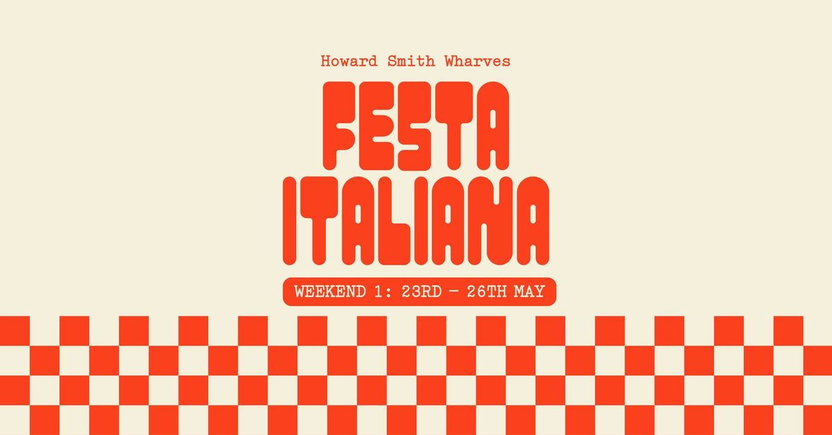 FESTA ITALIANA - WEEKEND 1