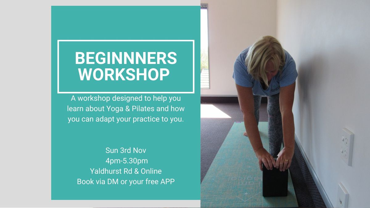 Beginners Yoga & Pilates Workshop