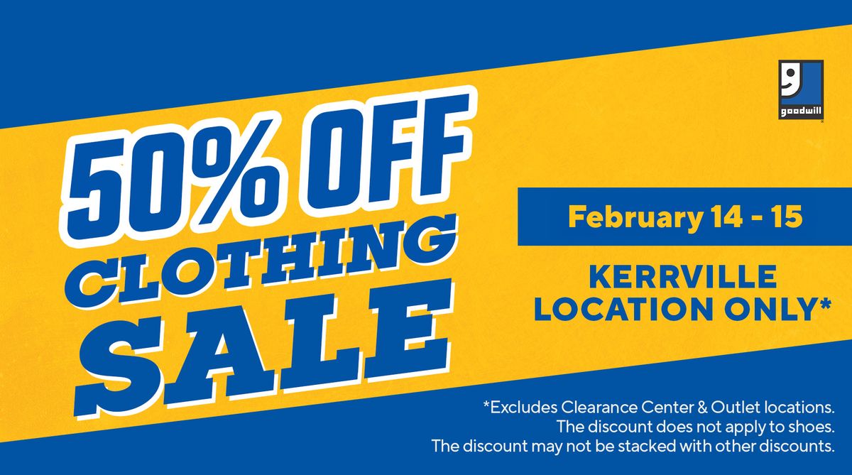 50% Off Clothing Sale - Kerrville Location Only