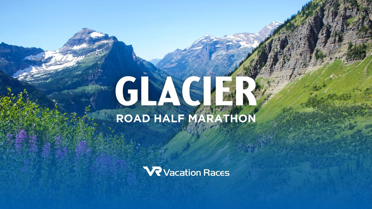 2025 Glacier Half Marathon