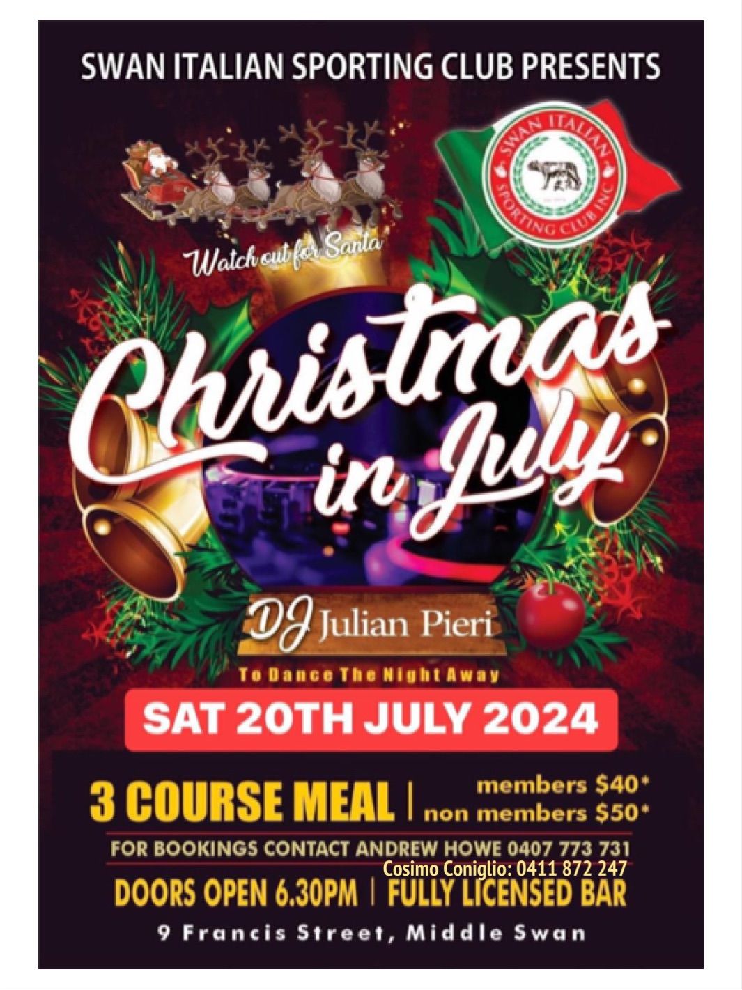 CHRISTMAS IN JULY with DJ Julian Pieri and a visit from Santa \ud83c\udf85\ud83c\udffb 