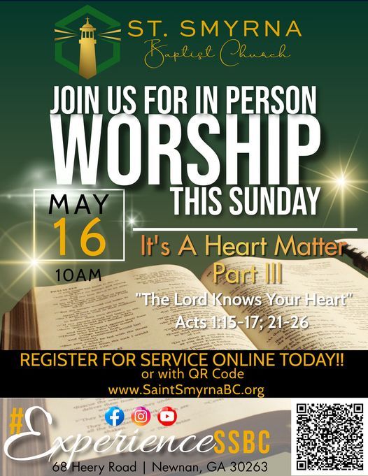 Sunday Morning Worship Saint Smyrna Baptist Church Newnan 30 May 21