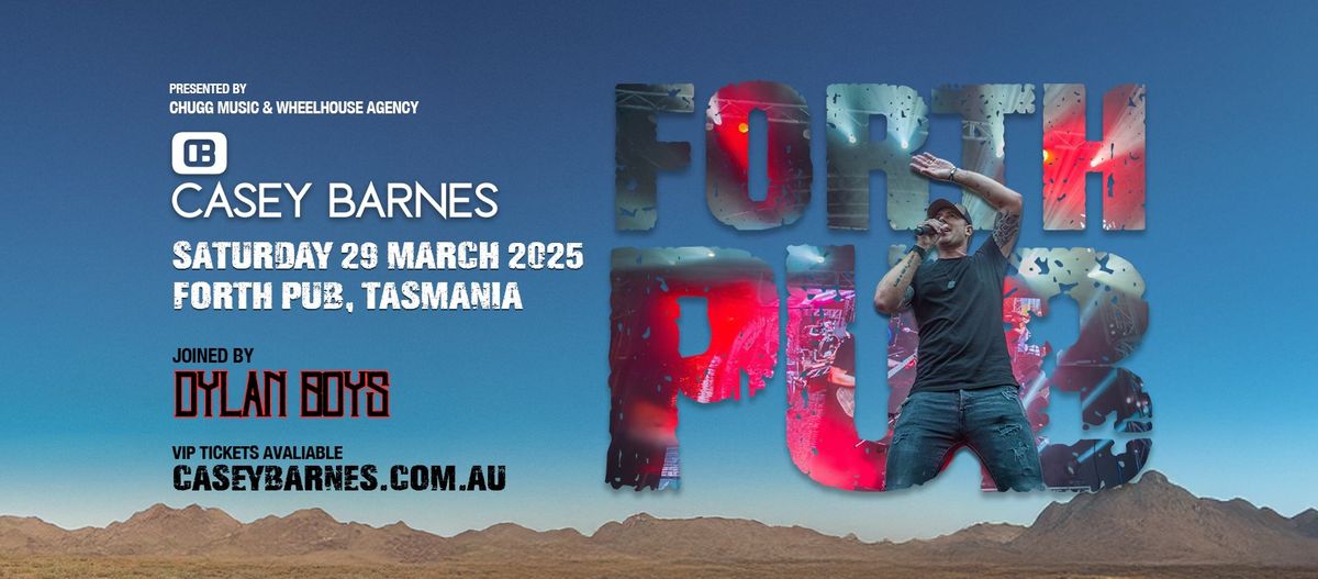 Casey Barnes live at the Forth Pub TASSIE! 