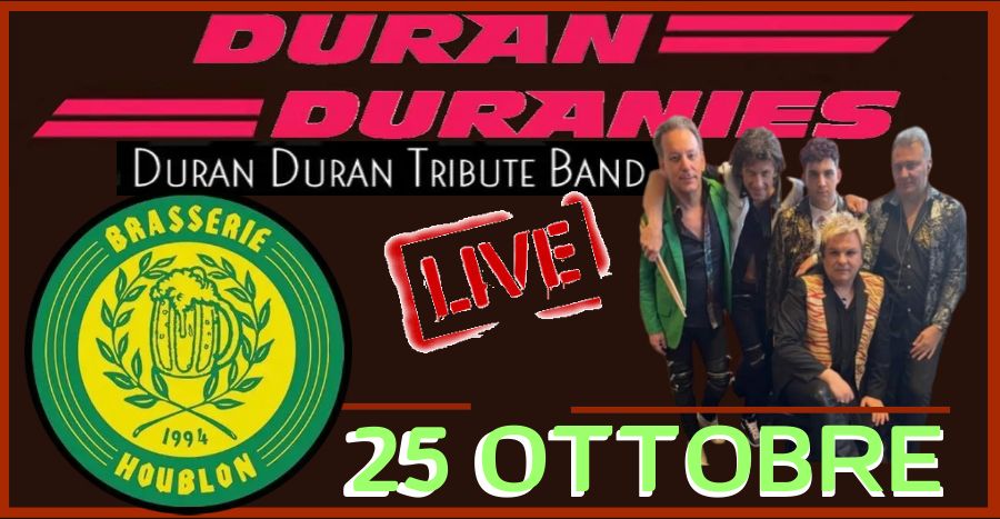 DURAN DURANIES Live at BRASSERIE HOUBLON