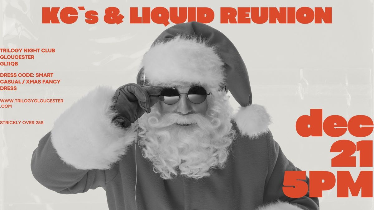 KC`s & LIQUID Reunion!