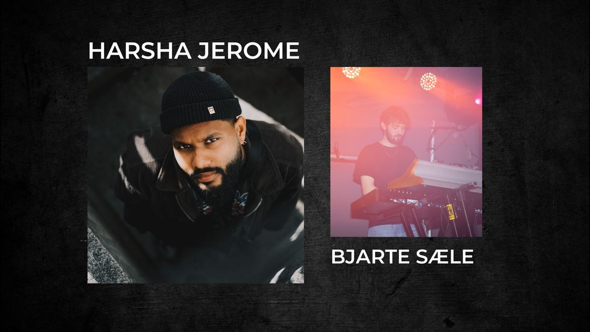 Harsha Jerome \/ Bjarte S\u00e6le