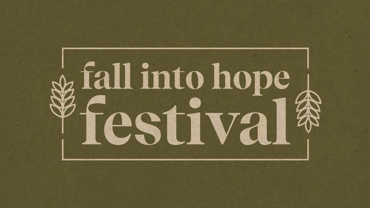 Fall Into Hope Festival