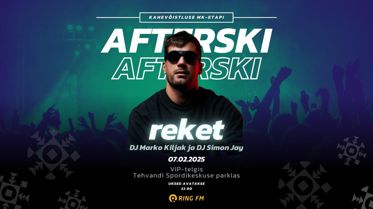 Afterski: reket