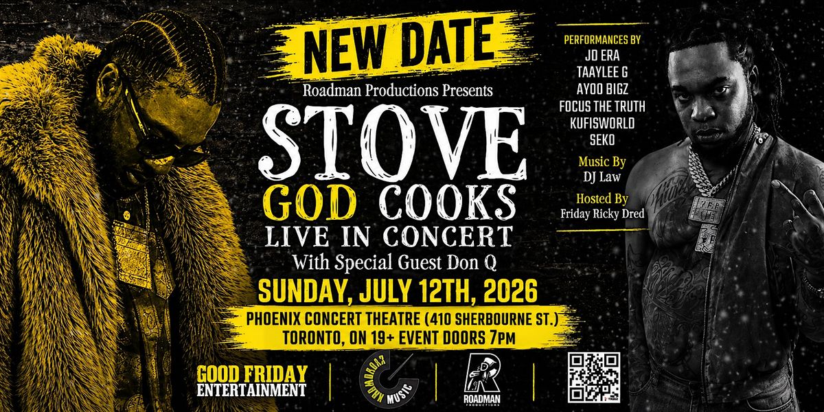 Stove God Cooks Live In TORONTO At The Phoenix w\/ Don Q!!!