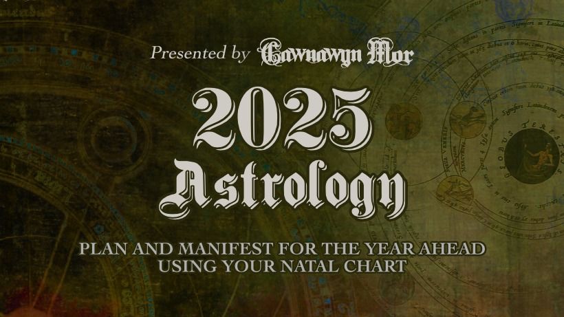 THE ASTROLOGY OF 2025 | Plan and Manifest for the Year Ahead