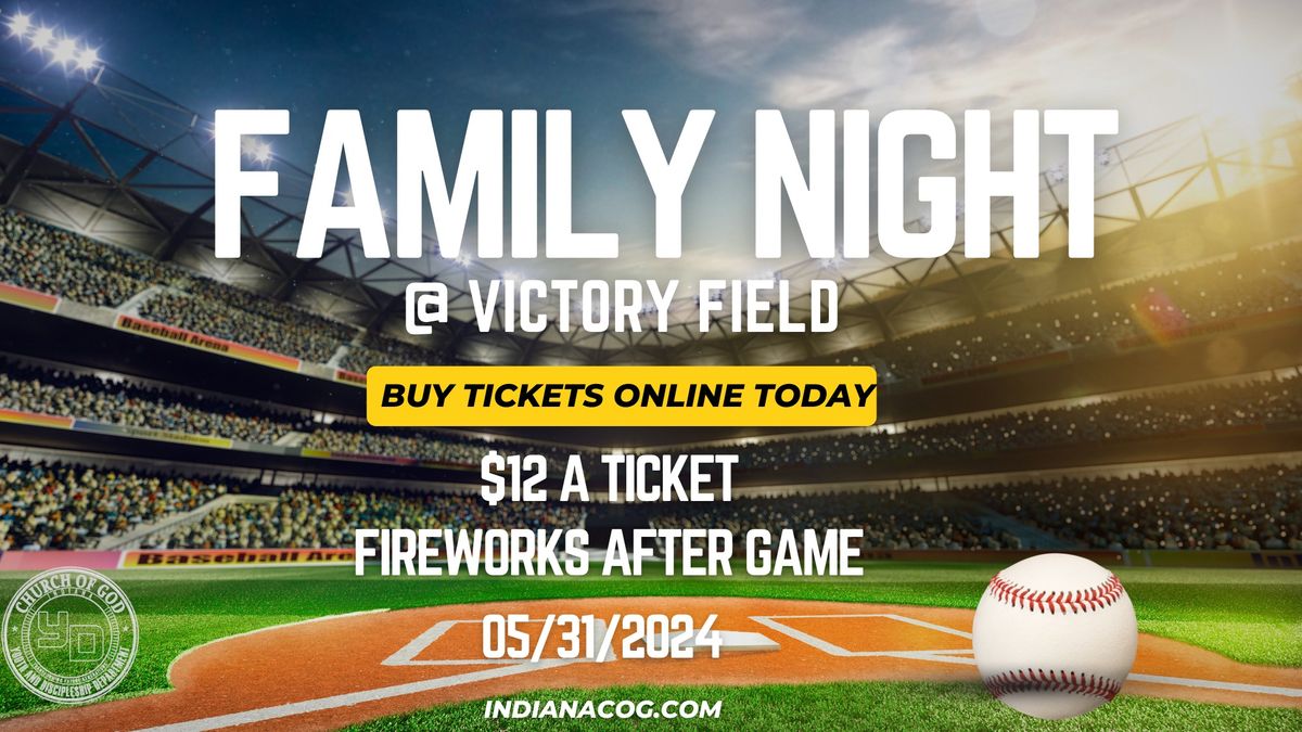 Family Night @ Victory Field 