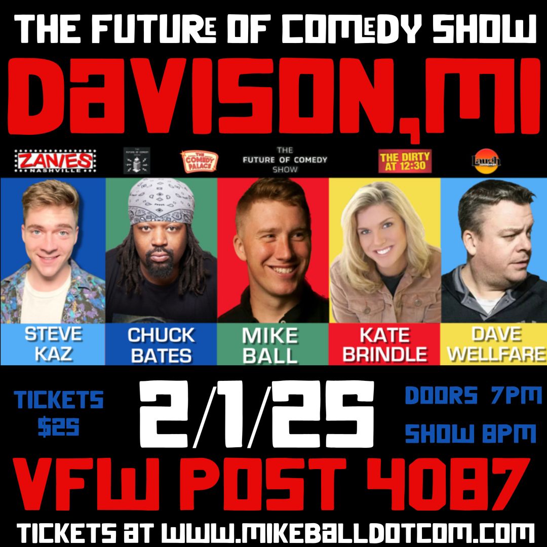 The Future of Comedy Show at Davison VFW Post 4087 (Davison, MI)